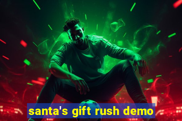 santa's gift rush demo